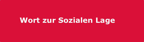 Wort zur Sozialen Lage