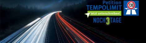 Nur noch drei Tage: öffentliche Petition Tempolimit von 130 km/h auf Autobahnen
